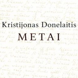 K. Donelaitis. Metai